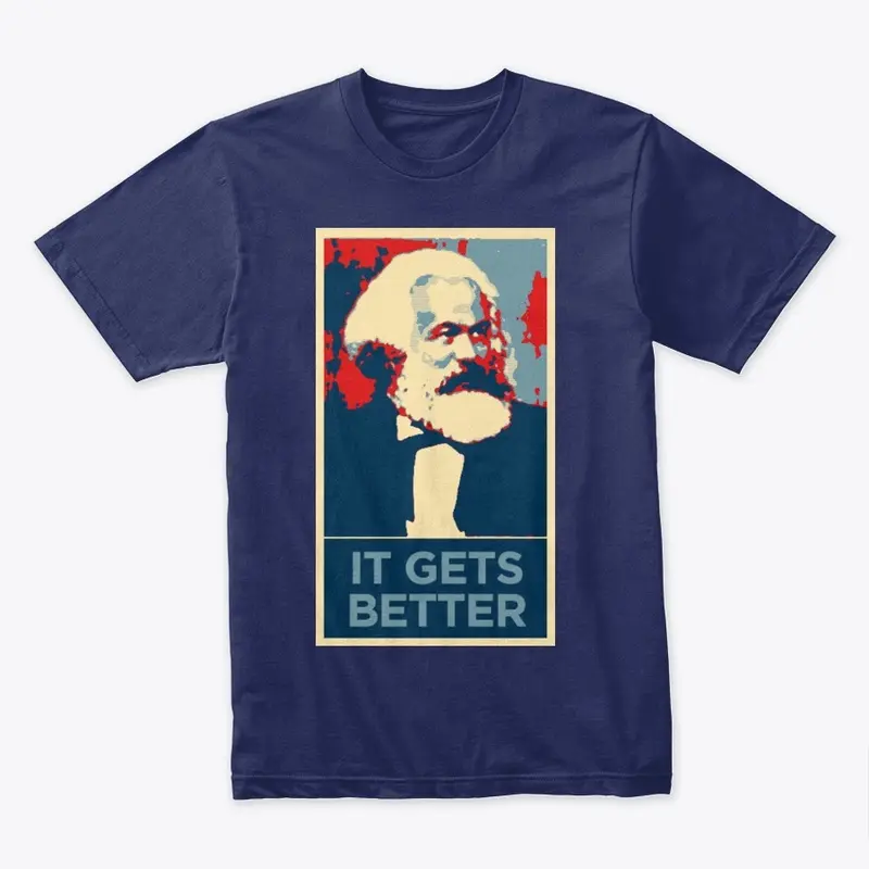 Marx It Gets Better